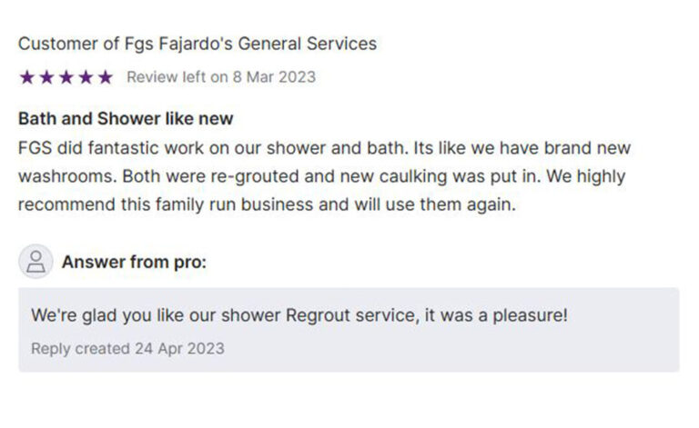 Screenshot of a 5-star customer review for FGS Fajardo's General Services posted on March 8, 2023. The review is titled "Bath and Shower like new" and reads: "FGS did fantastic work on our shower and bath. It's like we have brand new washrooms. Both were re-grouted and new caulking was put in. We highly recommend this family-run business and will use them again." Below the review is a professional response: "We're glad you like our shower Regrout service, it was a pleasure!" The image footer shows the FGS Tile & Grout logo and contact details: “Toronto - GTA” and “Durham Region” with phone number 647-710-5076 and website fgstileandgrout.ca.