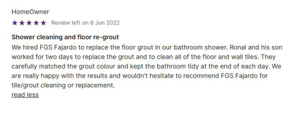A 5-star customer review left on June 6, 2022, for FGS Tile & Grout. The review reads: **"We hired FGS Fajardo to replace the floor grout in our bathroom shower. Ronal and his son worked for two days to replace the grout and to clean all of the floor and wall tiles. They carefully matched the grout colour and kept the bathroom tidy at the end of each day. We are really happy with the results and wouldn't hesitate to recommend FGS Fajardo for tile/grout cleaning or replacement."** At the bottom of the image, it reads: "Toronto – GTA | Durham Region" With the FGS Tile & Grout logo in the center. Below that, the contact information reads: "647-710-5076 – fgstileandgrout.ca"