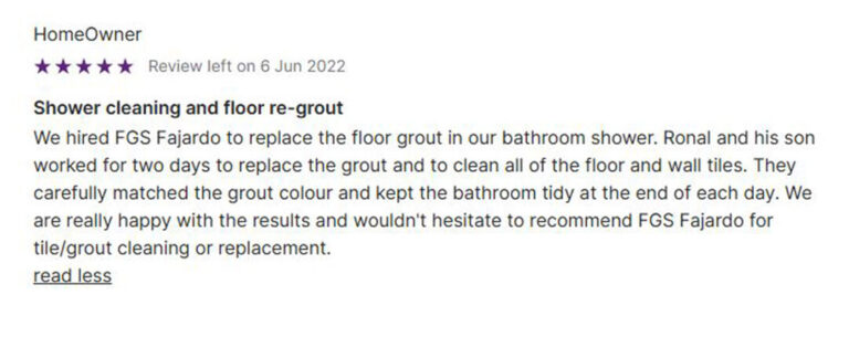A 5-star customer review left on June 6, 2022, for FGS Tile & Grout. The review reads: **"We hired FGS Fajardo to replace the floor grout in our bathroom shower. Ronal and his son worked for two days to replace the grout and to clean all of the floor and wall tiles. They carefully matched the grout colour and kept the bathroom tidy at the end of each day. We are really happy with the results and wouldn't hesitate to recommend FGS Fajardo for tile/grout cleaning or replacement."** At the bottom of the image, it reads: "Toronto – GTA | Durham Region" With the FGS Tile & Grout logo in the center. Below that, the contact information reads: "647-710-5076 – fgstileandgrout.ca"