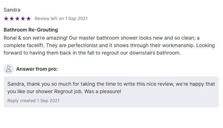 Customer review from Sandra (5 stars) left on September 1, 2021, praising FGS Tile & Grout for bathroom re-grouting services. The review highlights how their master bathroom shower now looks new and clean, describing the work as a "complete facelift" with perfectionist workmanship. Sandra mentions looking forward to hiring them again to regrout another bathroom. FGS Tile & Grout reply thanks Sandra for the review. Image includes company details: "Toronto – GTA, Durham Region, 647-710-5076, fgstileandgrout.ca," with the FGS Tile & Grout logo.